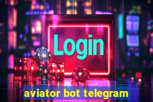 aviator bot telegram